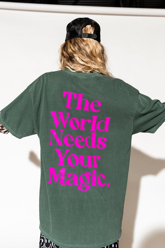 The World Needs Your Magic Oversized Tee in Jade + Pink