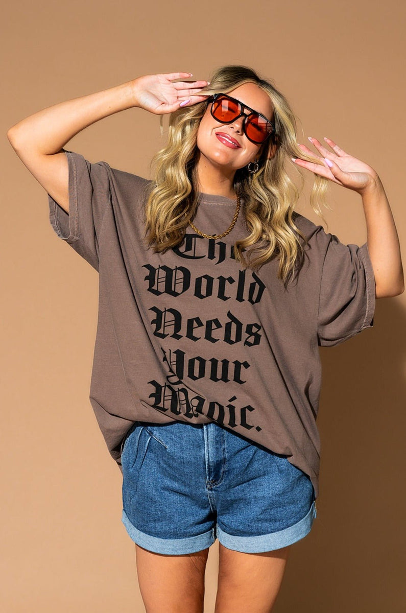 LALA ORIGINAL The World Needs Your Magic Mantra Oversized Tee in Coco