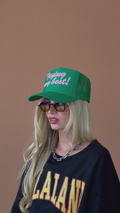 Trying My Best Puff Print Trucker Hat