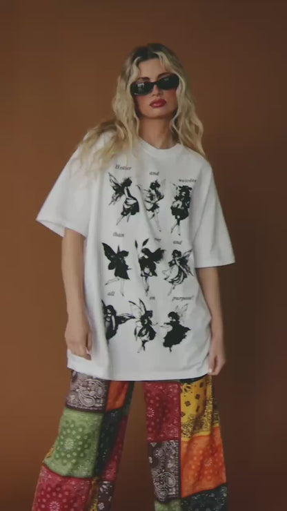 Hotter and Weirder Than Ever Fairy Oversized Tee