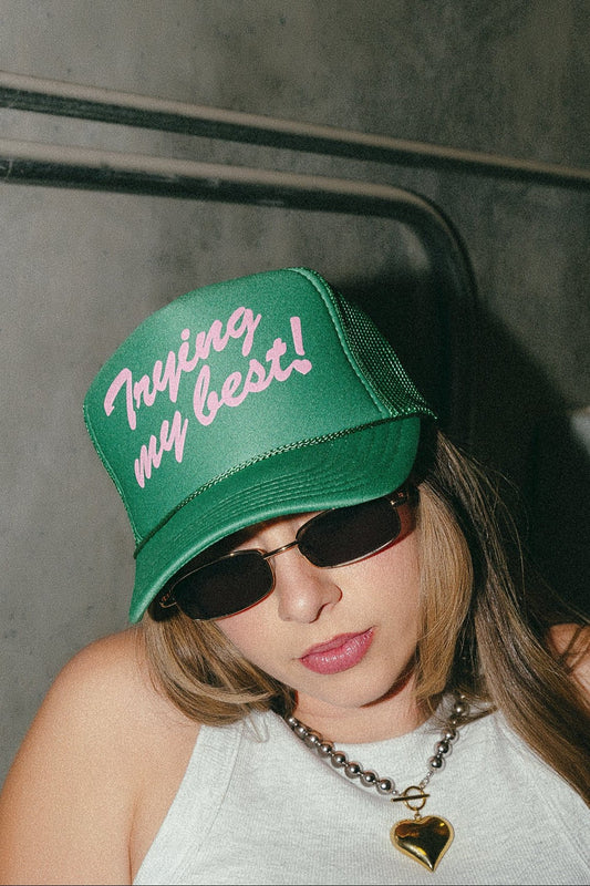 Trying My Best Puff Print Trucker Hat - Dressed in Lala