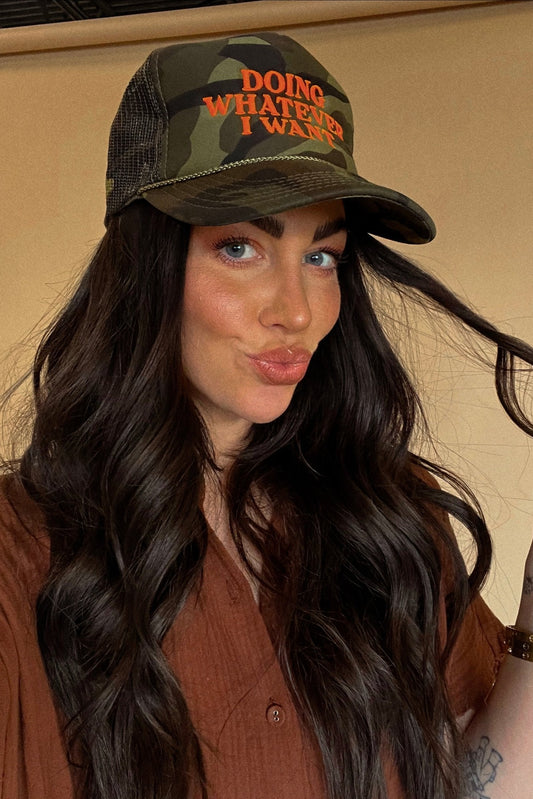 Doing Whatever I Want Embroidered Trucker Hat in Camo