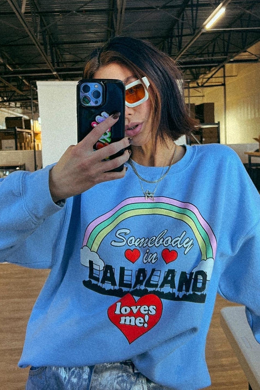 LALA ORIGINAL: Somebody in Lalaland Loves Me Oversized Pullover - Dressed in Lala