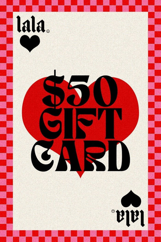 $50 Lala Gift Card