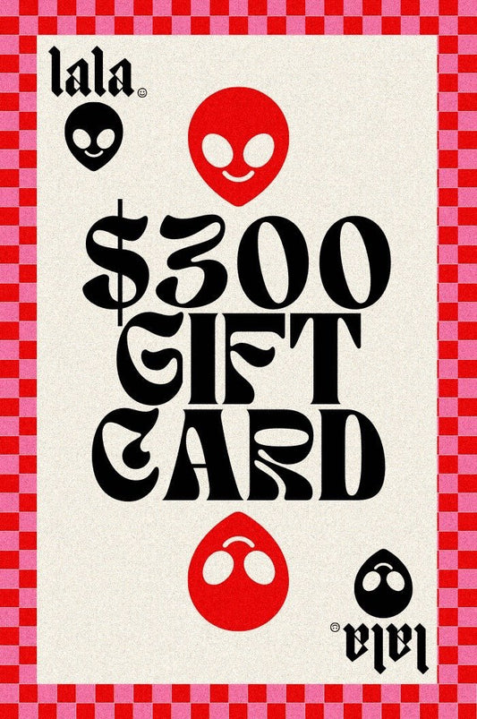 $300 Lala Gift Card